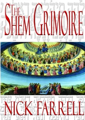 The Shem Grimoire