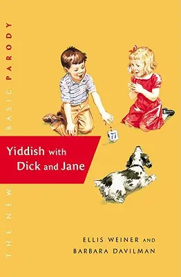 Jidysz z Dickiem i Jane - Yiddish with Dick and Jane