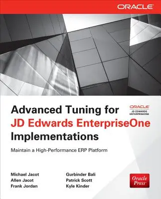 Zaawansowany tuning dla wdrożeń JD Edwards EnterpriseOne - Advanced Tuning for JD Edwards EnterpriseOne Implementations