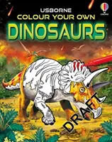 Pokoloruj własne dinozaury - Colour Your Own Dinosaurs