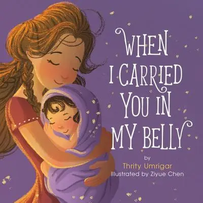 Kiedy nosiłem cię w brzuchu - When I Carried You in My Belly