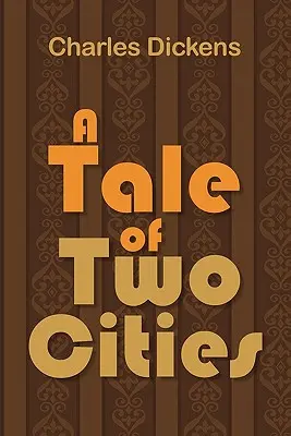 Opowieść o dwóch miastach - A Tale of Two Cities