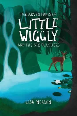 Przygody Małego Wiggly'ego i Sześciu Błyskotek - The Adventures of Little Wiggly and the Six Flashers