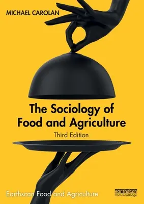 Socjologia żywności i rolnictwa - The Sociology of Food and Agriculture