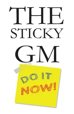 Lepki GM - The Sticky GM