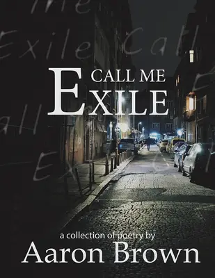 Call Me Exile