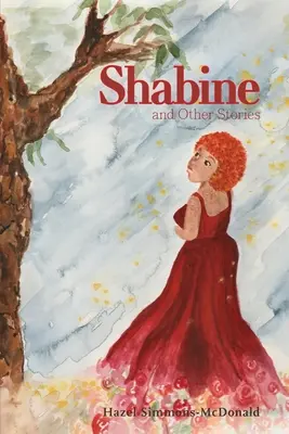 Szabina i inne historie - Shabine and Other Stories