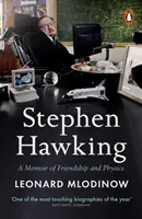 Stephen Hawking - Przyjaźń i fizyka - Stephen Hawking - Friendship and Physics