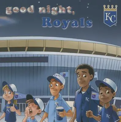 Dobranoc, Royals - Good Night, Royals