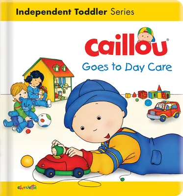 Caillou idzie do przedszkola - Caillou Goes to Day Care