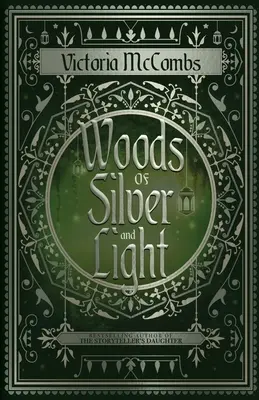 Lasy srebra i światła - Woods of Silver and Light