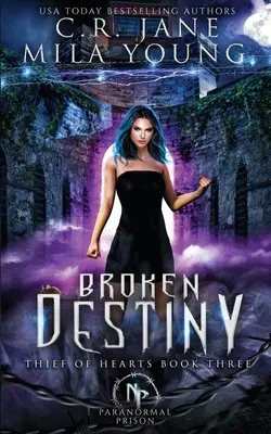 Broken Destiny: Romans paranormalny - Broken Destiny: Paranormal Romance