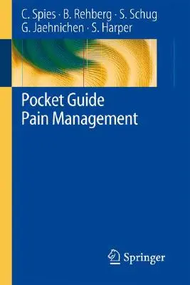 Kieszonkowy przewodnik po leczeniu bólu - Pocket Guide Pain Management