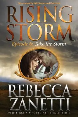 Take the Storm: Odcinek 6 - Take the Storm: Episode 6