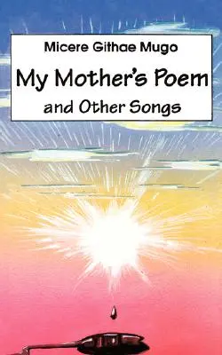 Wiersz mojej matki i inne piosenki. Piosenki i wiersze - My Mother's Poem and Other Songs. Songs and Poems