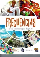 Frecuencias A1: Książka ucznia - Zawiera bezpłatny kodowany dostęp do ELETeca i eBook przez 18 miesięcy - Frecuencias A1: Student Book - Includes free coded access to the ELETeca and eBook for 18 months