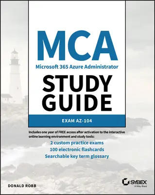 Przewodnik MCA Microsoft Certified Associate Azure Administrator: Egzamin Az-104 - MCA Microsoft Certified Associate Azure Administrator Study Guide: Exam Az-104