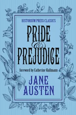 Duma i uprzedzenie (Historium Press Classics) - Pride and Prejudice (Historium Press Classics)