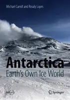 Antarktyda: Lodowy świat Ziemi - Antarctica: Earth's Own Ice World