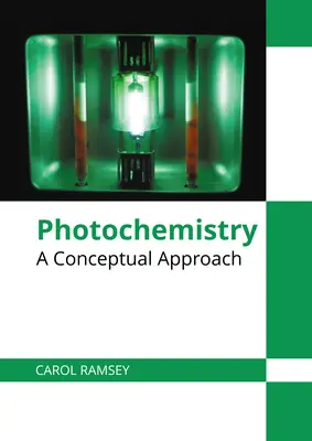 Fotochemia: Podejście koncepcyjne - Photochemistry: A Conceptual Approach