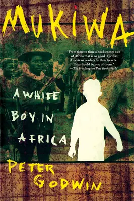 Mukiwa: Biały chłopiec w Afryce - Mukiwa: A White Boy in Africa