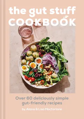 Książka kucharska dla kochających jelita - The Gut-Loving Cookbook