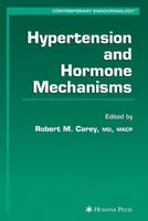 Nadciśnienie tętnicze i mechanizmy hormonalne - Hypertension and Hormone Mechanisms