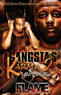 Karma gangstera 2 - A Gangsta's Karma 2