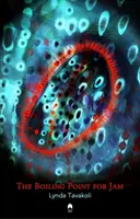 Punkt wrzenia dla dżemu - The Boiling Point for Jam