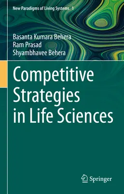 Konkurencyjne strategie w naukach przyrodniczych - Competitive Strategies in Life Sciences