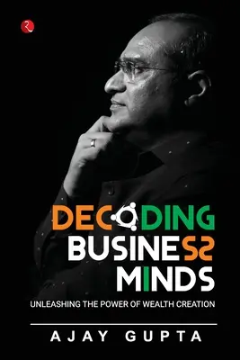 Dekodowanie umysłów biznesowych - Decoding Business Minds