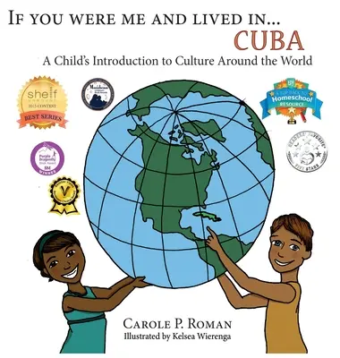 Gdybyś był mną i mieszkał w... Kuba: Dziecięce wprowadzenie do kultur na całym świecie - If You Were Me an Lived in... Cuba: A Child's Introduction to Cultures Around the World