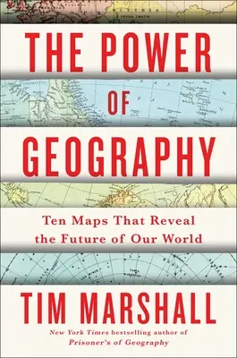 Potęga geografii: Dziesięć map, które ujawniają przyszłość naszego świata, tom 4 - The Power of Geography: Ten Maps That Reveal the Future of Our Worldvolume 4