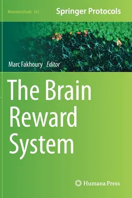Mózgowy system nagradzania - The Brain Reward System