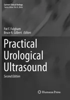Praktyczna ultrasonografia urologiczna - Practical Urological Ultrasound
