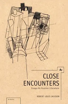 Bliskie spotkania: Eseje o literaturze rosyjskiej - Close Encounters: Essays on Russian Literature