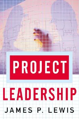 Przywództwo w projektach - Project Leadership