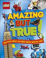 LEGO Niesamowite, ale prawdziwe - zabawne fakty o świecie LEGO i naszym własnym! - LEGO Amazing But True - Fun Facts About the LEGO World and Our Own!