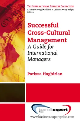 Skuteczne zarządzanie międzykulturowe: Przewodnik dla menedżerów międzynarodowych - Successful Cross-Cultural Management: A Guide for International Managers