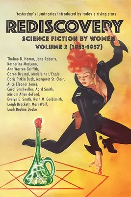 Rediscovery, tom 2: Science Fiction autorstwa kobiet (1953-1957) - Rediscovery, Volume 2: Science Fiction by Women (1953-1957)