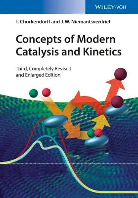 Koncepcje nowoczesnej katalizy i kinetyki - Concepts of Modern Catalysis and Kinetics