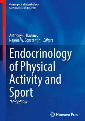 Endokrynologia aktywności fizycznej i sportu - Endocrinology of Physical Activity and Sport