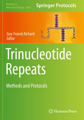 Powtórzenia trójnukleotydowe: Metody i protokoły - Trinucleotide Repeats: Methods and Protocols