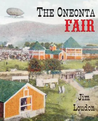 Oneonta Fair - The Oneonta Fair