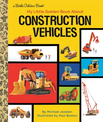 Moja mała złota książka o pojazdach budowlanych - My Little Golden Book about Construction Vehicles