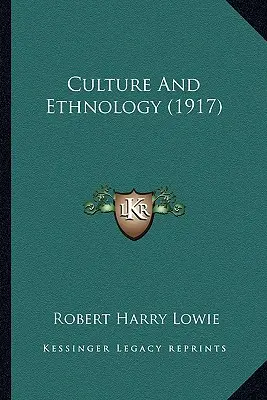 Kultura i etnologia (1917) - Culture and Ethnology (1917)