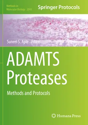 Proteazy Adamtsa: Metody i protokoły - Adamts Proteases: Methods and Protocols