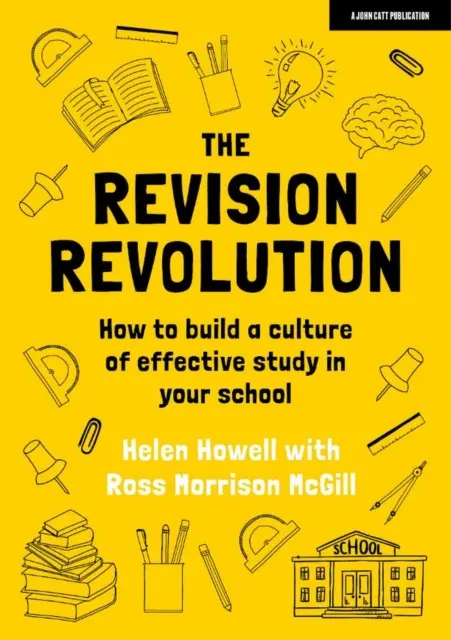 Revision Revolution - Jak zbudować kulturę efektywnej nauki w szkole? - Revision Revolution - How to build a culture of effective study in your school