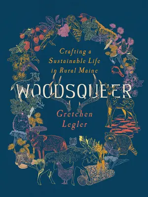 Woodsqueer: Tworzenie zrównoważonego życia na wsi - Woodsqueer: Crafting a Sustainable Rural Life