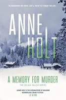 Pamięć za morderstwo (Holt Anne (autorka)) - Memory for Murder (Holt Anne (Author))